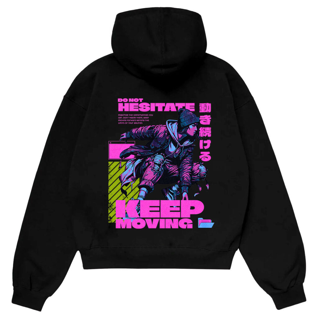 Do-not-hesitate-keep-moving-hoodie-pakistan Hz designs do not hesitate keep moving hoodie pakistan – oversize streetwear with attitude boy artwork